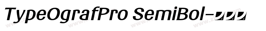 TypeOgrafPro SemiBol字体转换 TypeOgrafPro SemiBol字体转换